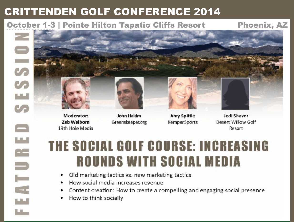 Zeb Welborn to speak with Amy Spittle, John Hakim, and Jodi Shaver on The Social Golf Course at the Crittenden Golf Conference in Phoenix, AZ